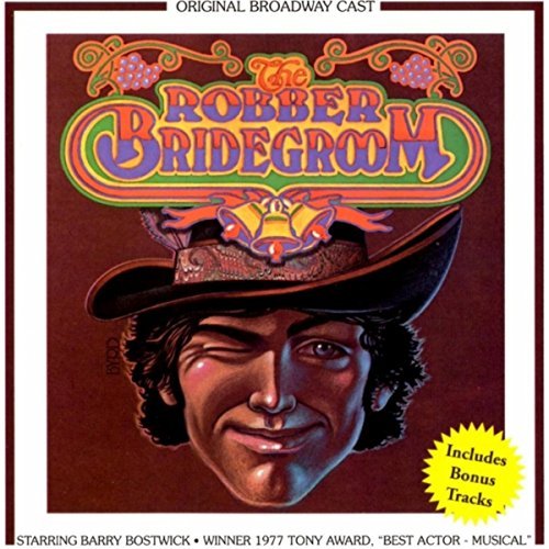 THE ROBBER BRIDEGROOM Playbill BARRY BOSTWICK RHONDA COULLET NYC 1976 
