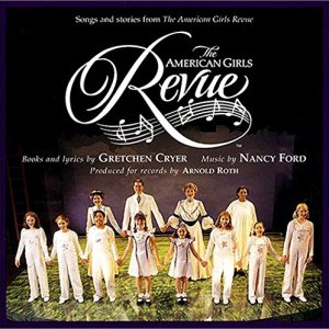 American Girls Revue(Cryer Ford) Chicago cast CD