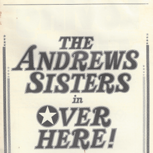 The Andrew Sisters in Over Here Playbill - Shubert Theatre