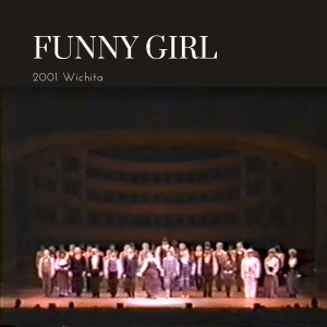 Funny Girl 2001 dvdr Stephanie j block musical theater of Wichita