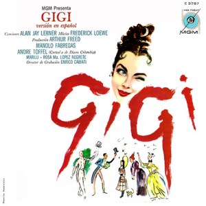 Gigi (in Spanish) Mexican Cast starring Manolo Fábregas and André Toffel on CDR