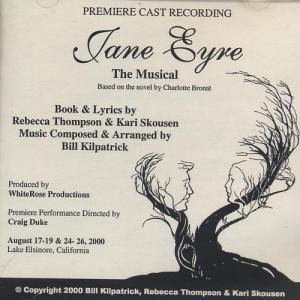 Jane Eyre (Kilpatrick-Thompson) 2000 California cast full orchestra