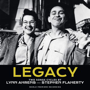 Legacy with 19 new songs by Flaherty & Ahrens Marin Mazzie Jason Daneley