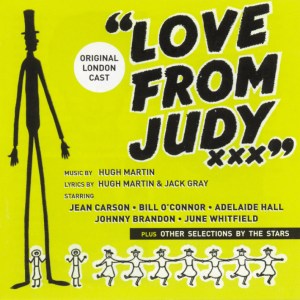 Love From Judy (plus bonus tracks), Original London Cast