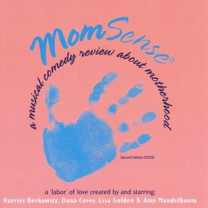 MomSense musical about Moms 2006 cast