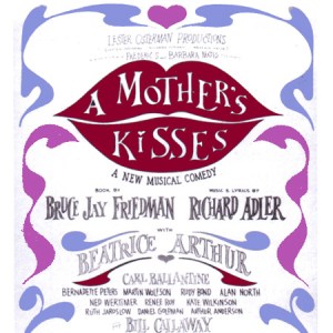 Mothers Kisses (Adler) Live 1967 New Haven cdr Bea Arthur