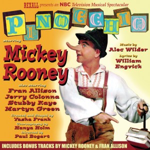 Pinocchio (Original TV Sound Track) with Bonus Tracks, Mickey Rooney, Fran Allison, Stubby Kaye