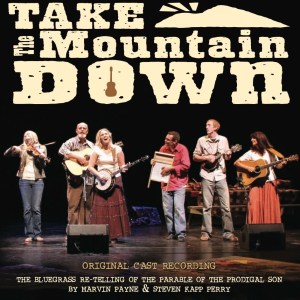 Take the Mountain Down by Marvin Payne and Steven Kapp Perry CD