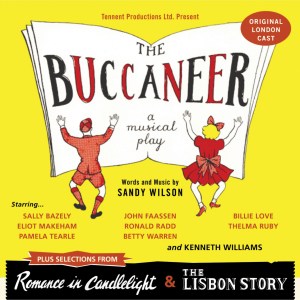 The Buccaneer plus selections from Romance in Candlelight and The Lisbon Story