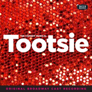 Tootsie (Yazbek) 2019 Broadway cast