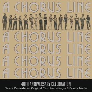 Chorus Line 40th with 8 bonus demo songs