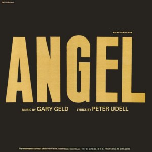 Angel (Geld-Udell) 1977 Broadway Cast CDR
