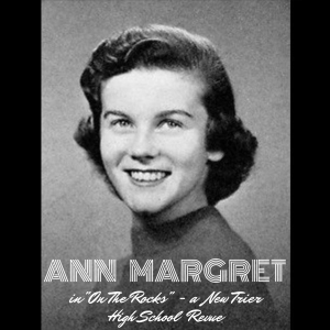 New Trier high school 1957 school musical "On the Rocks" Ann Margret on 2 CDR's