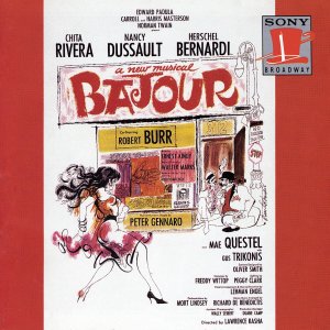 Bajour (Marks) Broadway with Chita Rivera and Nancy Dussault