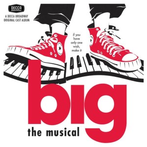 Big by Shire-Maltby Broadway