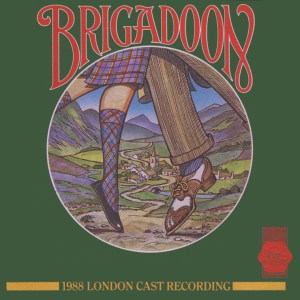 Brigadoon - London Cast