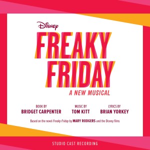 Freaky Friday(Tom Kitt-Brian Yorkey)rare studio  cast