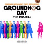Groundhog Day - 2017 Original Broadway Cast