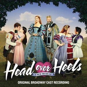 Head Over Heels - Broadway Cast Recording of the Go Gos Musical
