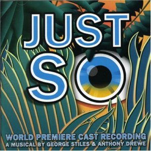 Just So - Chichester Festival Theatre Cast