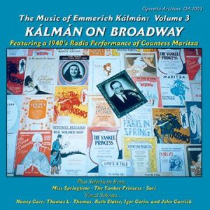 Kalman On Broadway Operetta Archives