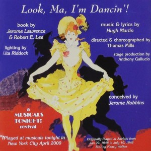 Look Ma, I'm Dancin'! - Musicals Tonight! Cast - Hugh Martin