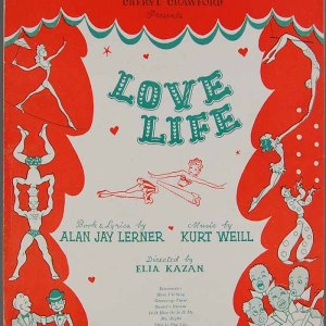 Love Life (Lerner-Weill) BBC 1996 Complete Show, Original Orchestrations 2CDRs