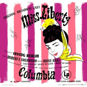 Miss Liberty (Berlin) 1949 Broadway cast cdr + Rare understudy rca cdr