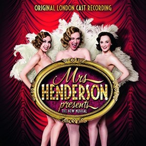 Mrs Henderson Presents 2016 London cast