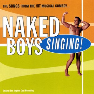 Naked Boys Singing cast cd