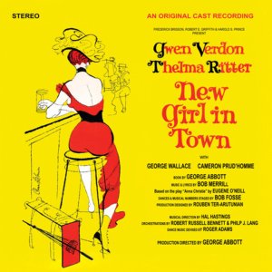 New Girl in Town by Bob Merrill, Broadway Cast with Gwen Verdon