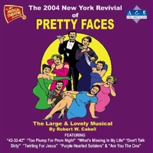 Pretty Faces - New York Revival Cast - Robert W. Cabell