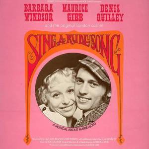 Sing A Rude Song - 1970 Original London Cast