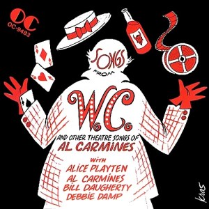 Songs From W.C. and Other Theatre Songs of Al Carmines