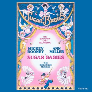Sugar Baby's Broadway Cast CDR - Rooney Miller