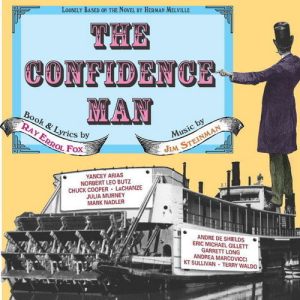 The Confidence Man – Studio Cast – Jim Steinman – Ray Errol Fox