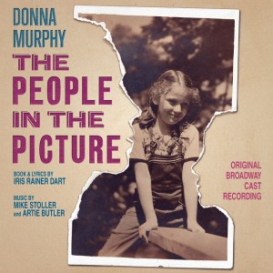 People in the Picture (Dart-Stoller - Butler) Broadway cast Donna Murphy CD
