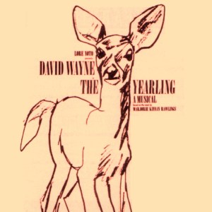 Yearling (Martin-Leonard) live Broadway David Wayne CDR