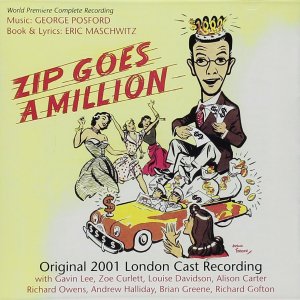 Zip Goes a Million - London Concert Cast