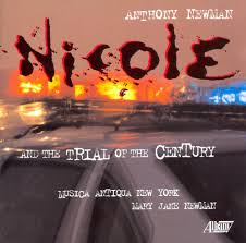 Nicole(Anthony Newman-Cansiano) cd 2000 About O J Simpson Opera
