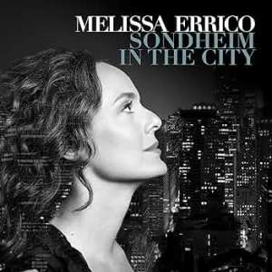 Melissa Errico Sondheim in the City cd